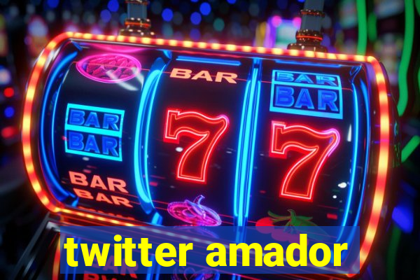 twitter amador